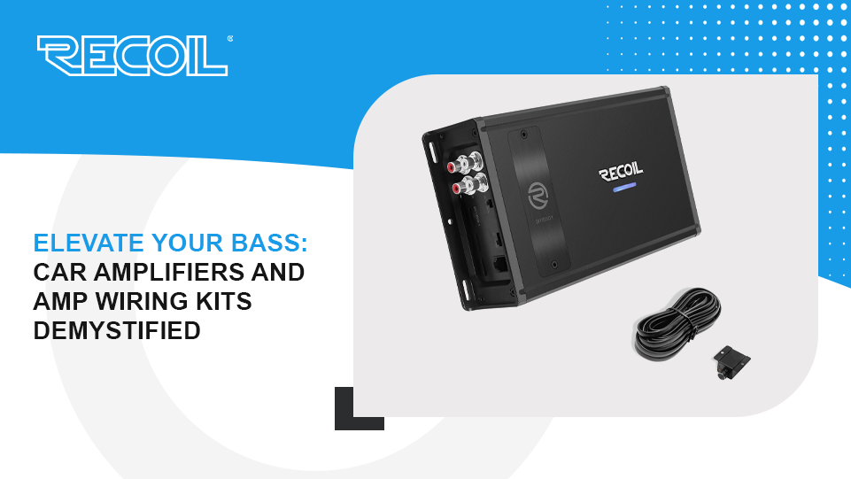 Elevate Your Bass: Car Amplifiers and Amp Wiring Kits Demystified