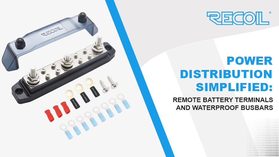 Power Distribution Simplified: Remote Battery Terminals and Waterproof Busbars